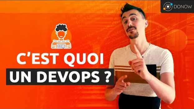 Video C'est quoi un DevOps ? in English