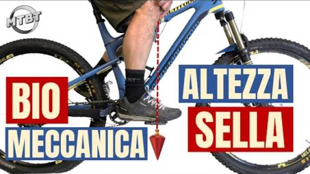 Video Altezza arretramento sella bici e principi di base di Biomeccanica | MTBT en Español