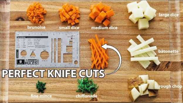 Video How to Master Basic Knife Skills - Knife Cuts 101 su italiano