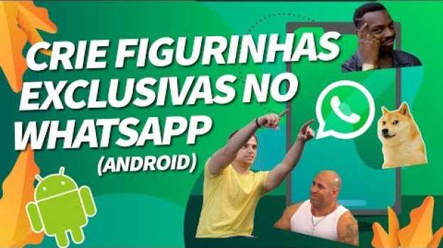 Video Figurinhas Whatsapp: Como Fazer? Tutorial para Criar seus Próprios Stickers no Whats en Español