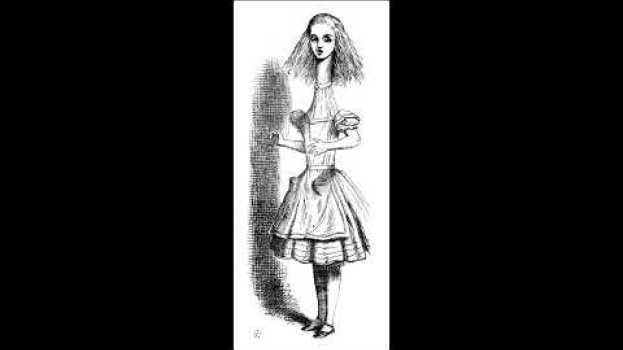 Video Alice's Adventures in Wonderland, Chapter 2 em Portuguese