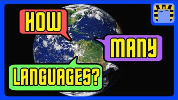 Video How Many Languages Are There? em Portuguese