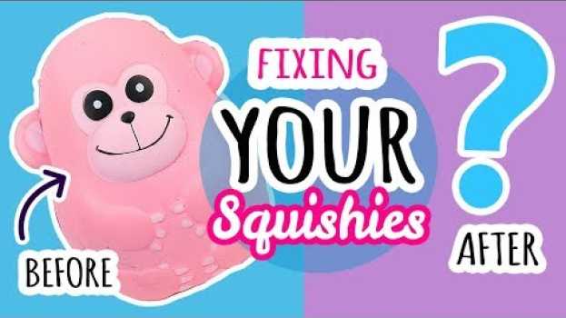 Video Squishy Makeover: Fixing Your Squishies #12 na Polish