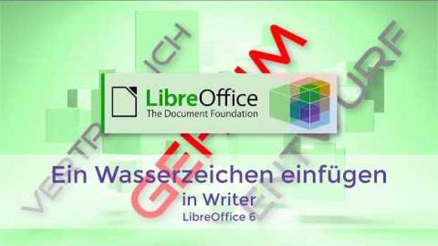 Video Ein Wasserzeichen einfügen - Writer - LibreOffice 6 (German) em Portuguese