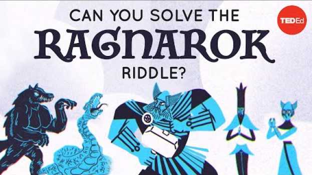Видео Can you solve the Ragnarok riddle? - Dan Finkel на русском
