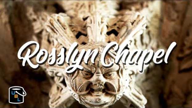 Video Rosslyn Chapel - The DaVinci Code's Holy Grail - Scotland Travel Ideas in Deutsch