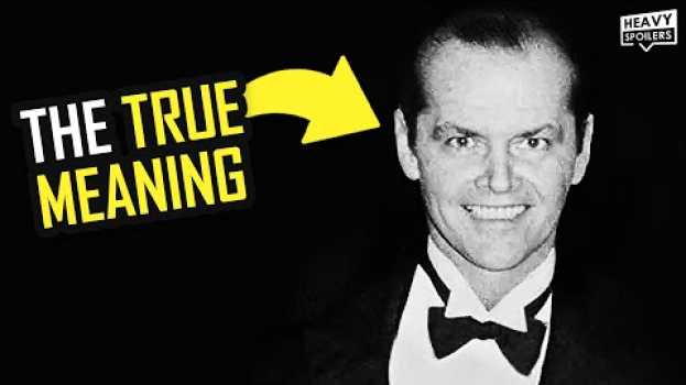 Video THE SHINING Ending Explained: The Final Shot's TRUE Meaning su italiano