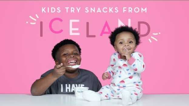 Video Kids Try Snacks from Iceland | Kids Try | HiHo Kids em Portuguese