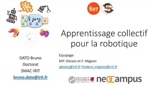Video Apprentissage Collectif pour la Robotique  -  Bruno Dato su italiano