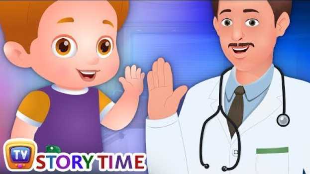 Видео ChaCha Visits The Doctor - ChuChu TV Storytime Good Habits Bedtime Stories for Kids на русском