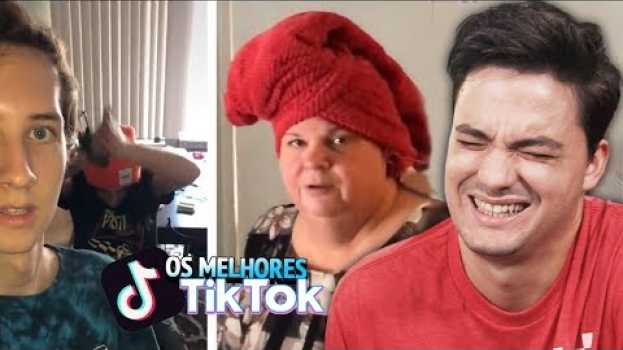 Video Os melhores TIKTOK! Impossível não rir! [+10] em Portuguese
