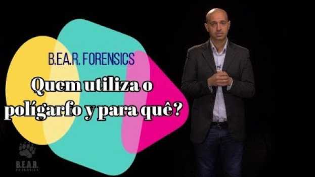 Video Quem utiliza o polígrafo e com que finalidade? Subtitulado em português. su italiano