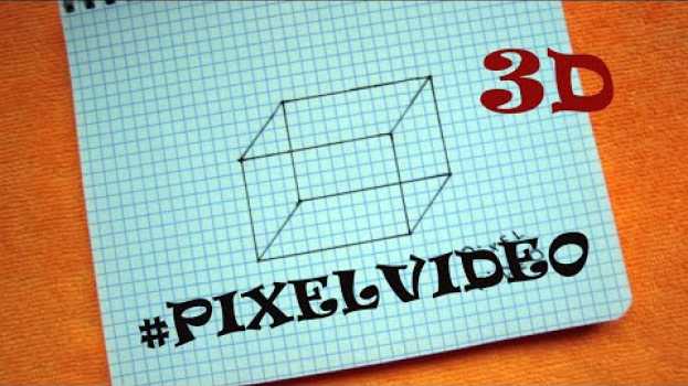 Video 3D Прямоугольный параллелепипед как рисовать по клеточкам #pixelvideo su italiano