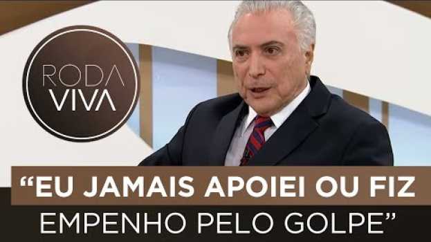 Video Michel Temer fala sobre impeachment de Dilma Rousseff en français