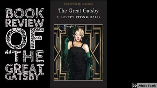 Video Book Review of "The Great Gatsby" - Book Review #17 em Portuguese