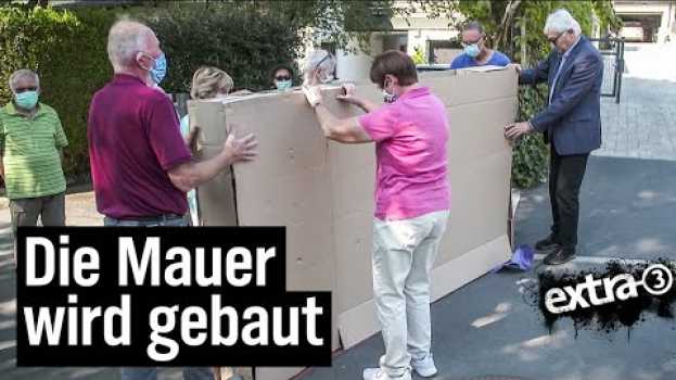 Video Realer Irrsinn: Mauer durch Amberg | extra 3 | NDR su italiano