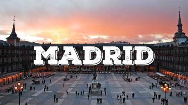 Video Top 10 cosa vedere a Madrid in English