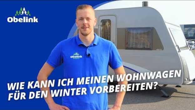 Video Wohnwagen überwintern | Wie kann ich meinen Wohnwagen für den Winter vorbereiten? | Obelink na Polish