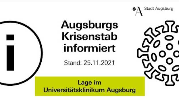 Video #31 Augsburgs Krisenstab informiert | Lage im Universitätsklinikum su italiano