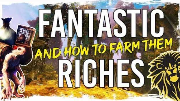 Video Guild Wars 2 - Fantastic Riches and How to Farm Them😜 em Portuguese