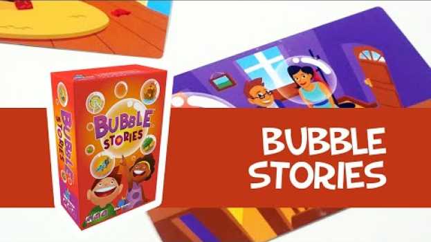 Video Bubble Stories - Présentation du jeu su italiano