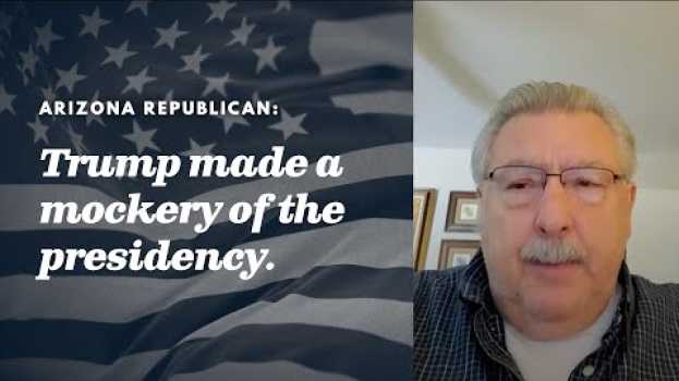 Video This Arizona Republican isn't the only one who feels abandoned by today's GOP em Portuguese