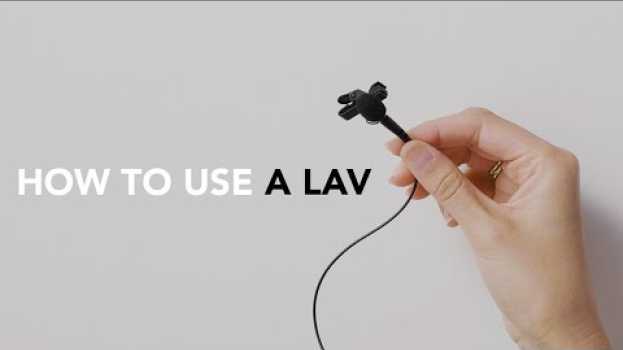 Video How To Use A Lavalier Mic | How-To Guide en français