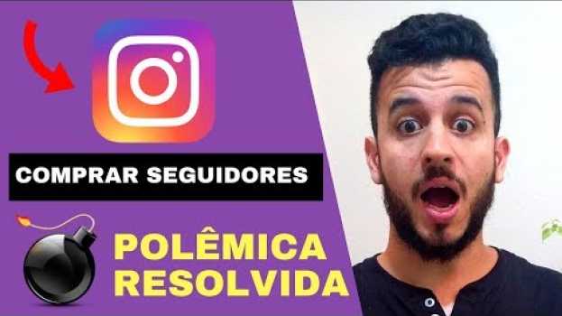 Video 💰 Comprar Seguidores No Instagram Funciona?【Não Compre Antes de Ver Isso!】← in English