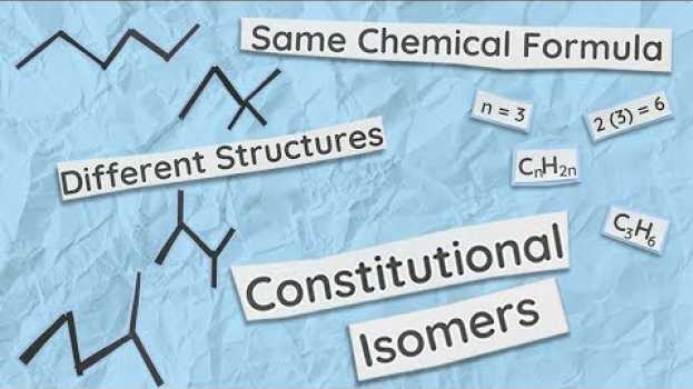 Video Finding Constitutional Isomers and How to Draw Them | Organic Chemistry su italiano