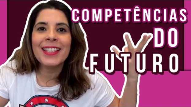 Video COMPETÊNCIAS do FUTURO: mercado de trabalho e o que são HARD SKILLS e SOFT SKILLS 📚 en Español