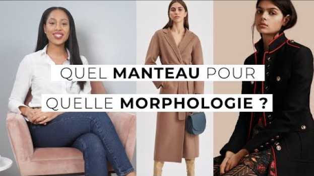 Video Quel manteau pour quelle morphologie ? 🧥 in English