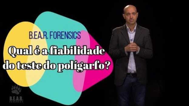 Video Qual é a fiabilidade do polígrafo, do teste do polígrafo? Subtitulado em português. em Portuguese