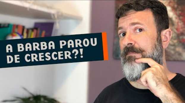 Видео Minha Barba Parou de Crescer. E agora?! на русском