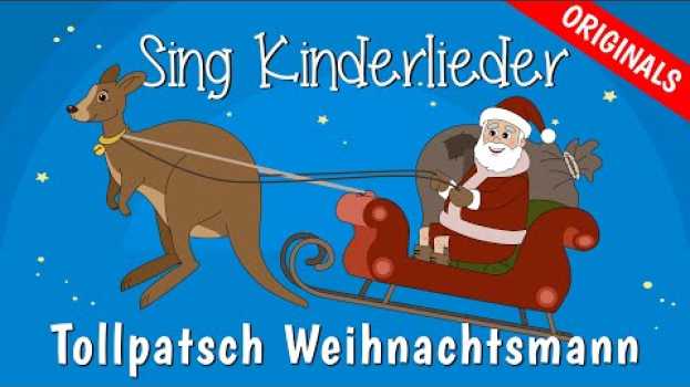Video Tollpatsch Weihnachtsmann - Weihnachtslieder zum Mitsingen | EMMALU | Sing Kinderlieder en français