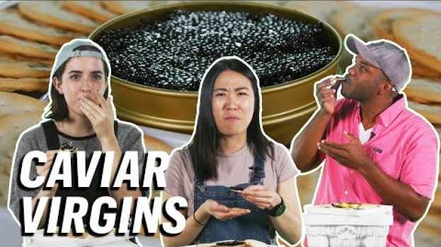 Видео 5 People Try Caviar For the First Time || First Timers на русском