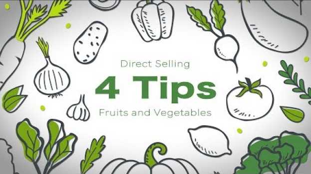 Video Fruit and Vegetable Marketing - 4 Tips for Direct Selling in Deutsch