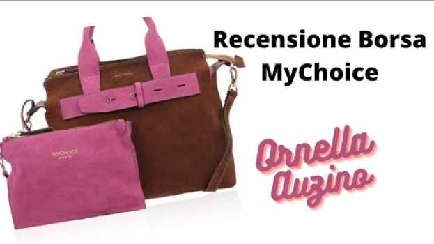 Video Ho comprato una borsa MYCHOICE su QVC! Mi sarà piaciuta? Scoprilo nella recensione! en Español
