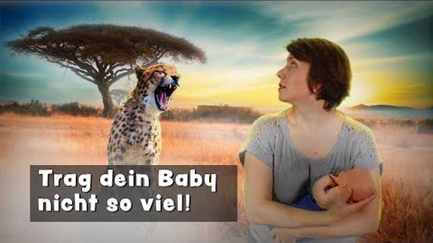 Видео Warum wollen Babys immer auf den Arm? на русском