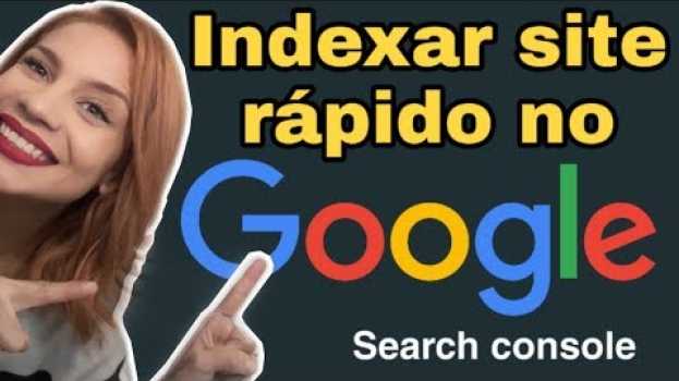 Video Como Indexar meu BLOG SITE no GOOGLE Search Console en Español