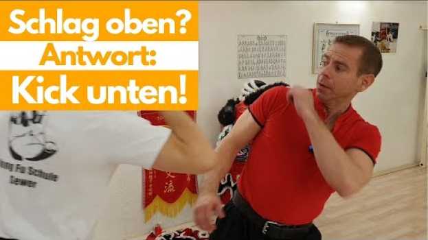 Видео How to Kung Fu || Schlag oben? Antwort: Kick unten! на русском