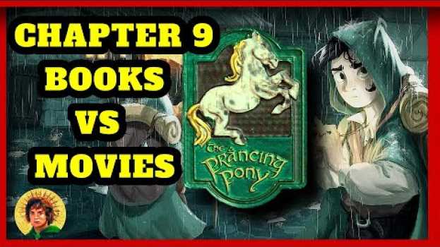 Video Lord of the Rings Book VS Movie - Resume and Differences - Part 9 em Portuguese