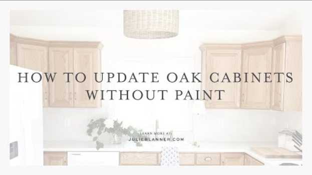 Video How to Transform Oak Cabinets - Without Painting Them en français