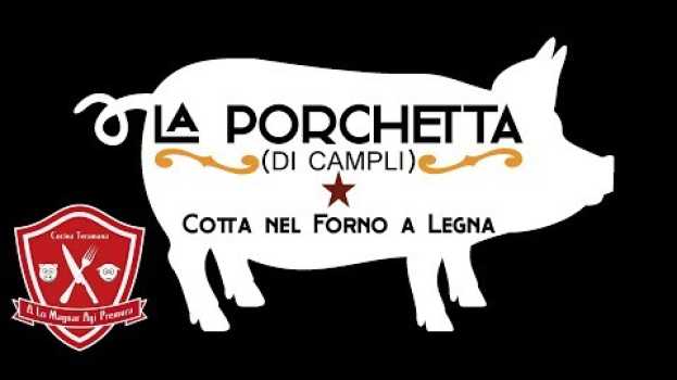 Video La Porchetta (di Campli) cotta nel forno a legna na Polish