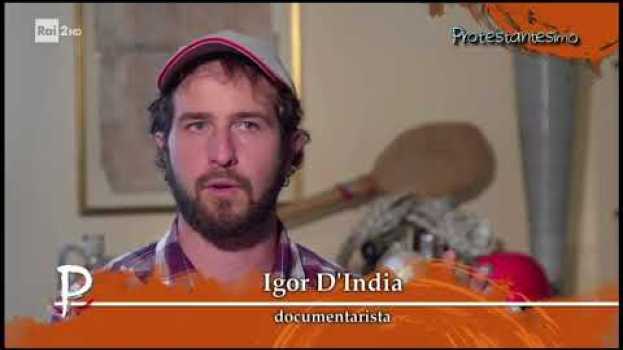 Video Igor D'India-RAI2 - Noi, l'acqua e i fiumi em Portuguese