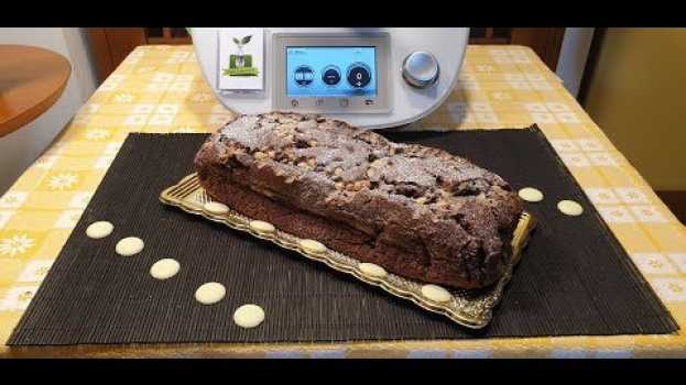 Видео Plumcake veloce al cioccolato fondente per bimby TM6 TM5 TM31 на русском