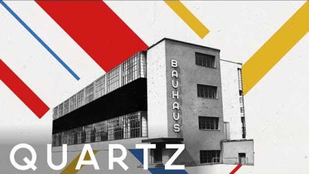 Video Bauhaus design is everywhere, but its roots are political en Español