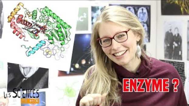Video Enzyme: la définition dans "Les sciences et moi" na Polish