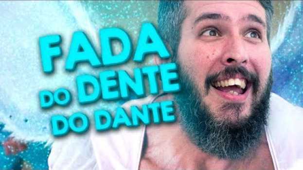 Видео O Dente Caiu, E Agora? (A Fada do Dente do Dante) - Paizinho, Vírgula! на русском