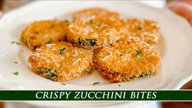 Video You´ve Never had Zucchini Like this | Crispy Zucchini Bites em Portuguese