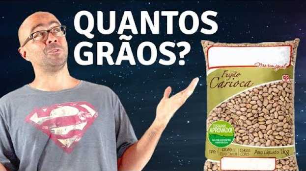 Video Quantos grãos de feijão tem num saco de 1 kg? in Deutsch